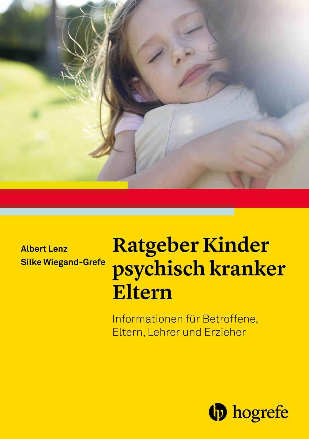 Cover: 9783801725907 | Ratgeber Kinder psychisch kranker Eltern | Albert Lenz (u. a.) | Buch