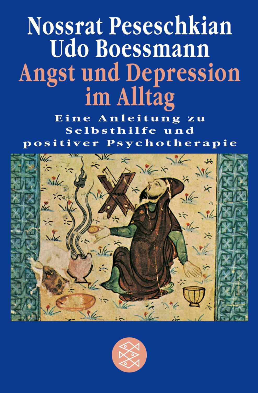 Cover: 9783596133024 | Angst und Depression im Alltag | Nossrat Peseschkian (u. a.) | Buch