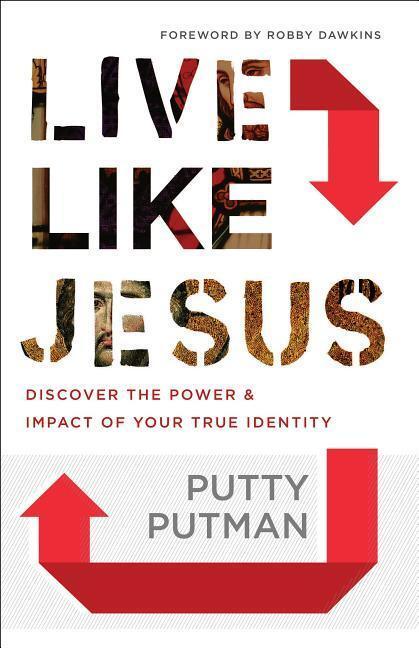 Cover: 9780800798529 | Live Like Jesus - Discover the Power and Impact of Your True Identity