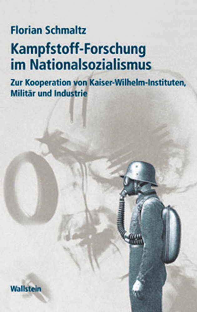 Cover: 9783835331693 | Kampfstoff-Forschung im Nationalsozialismus | Florian Schmaltz | Buch