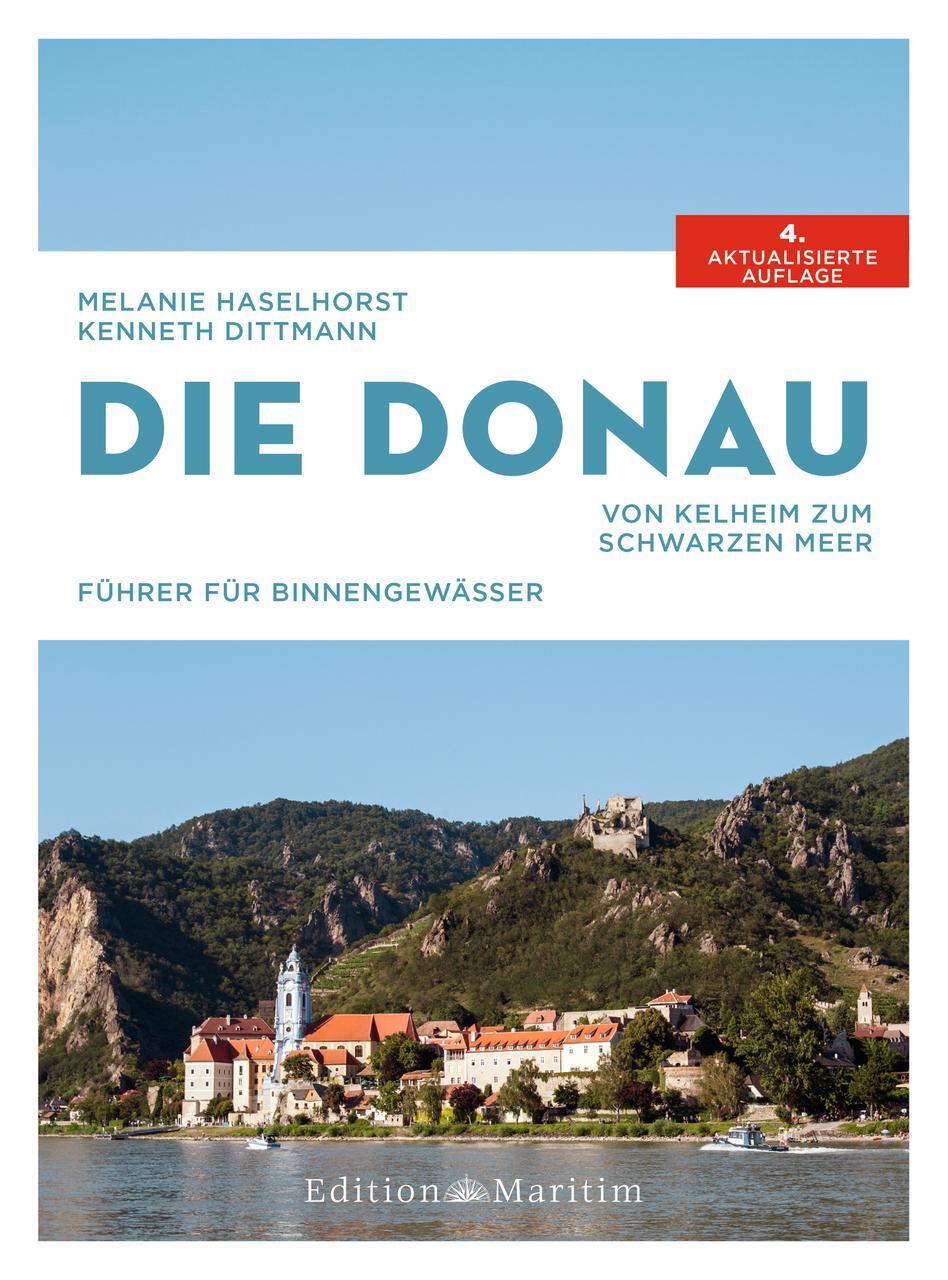 Cover: 9783667121721 | Die Donau | Von Kelheim zum Schwarzen Meer | Haselhorst (u. a.) | Buch