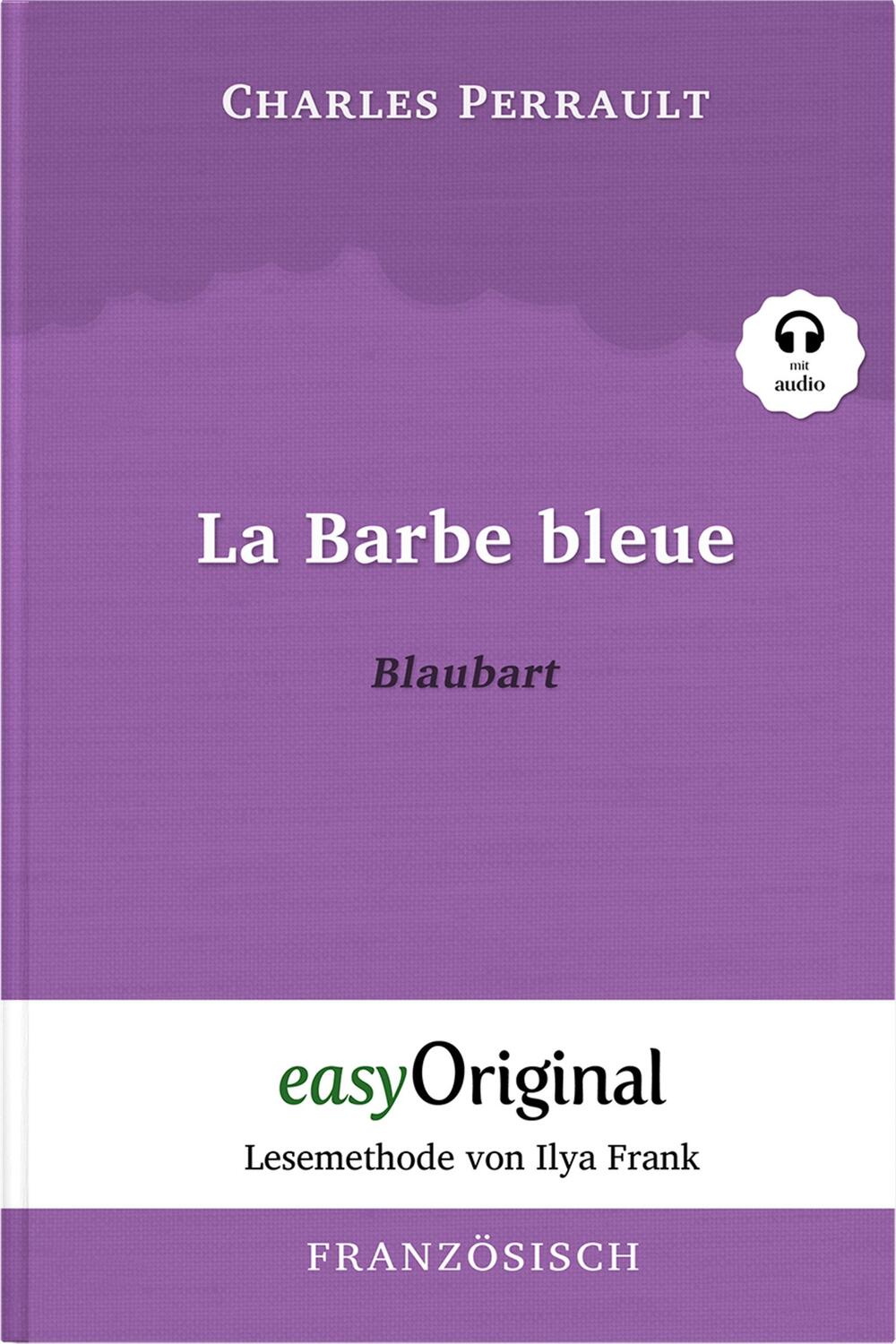 Cover: 9783991124337 | La Barbe bleue / Blaubart (Buch + Audio-CD) - Lesemethode von Ilya...