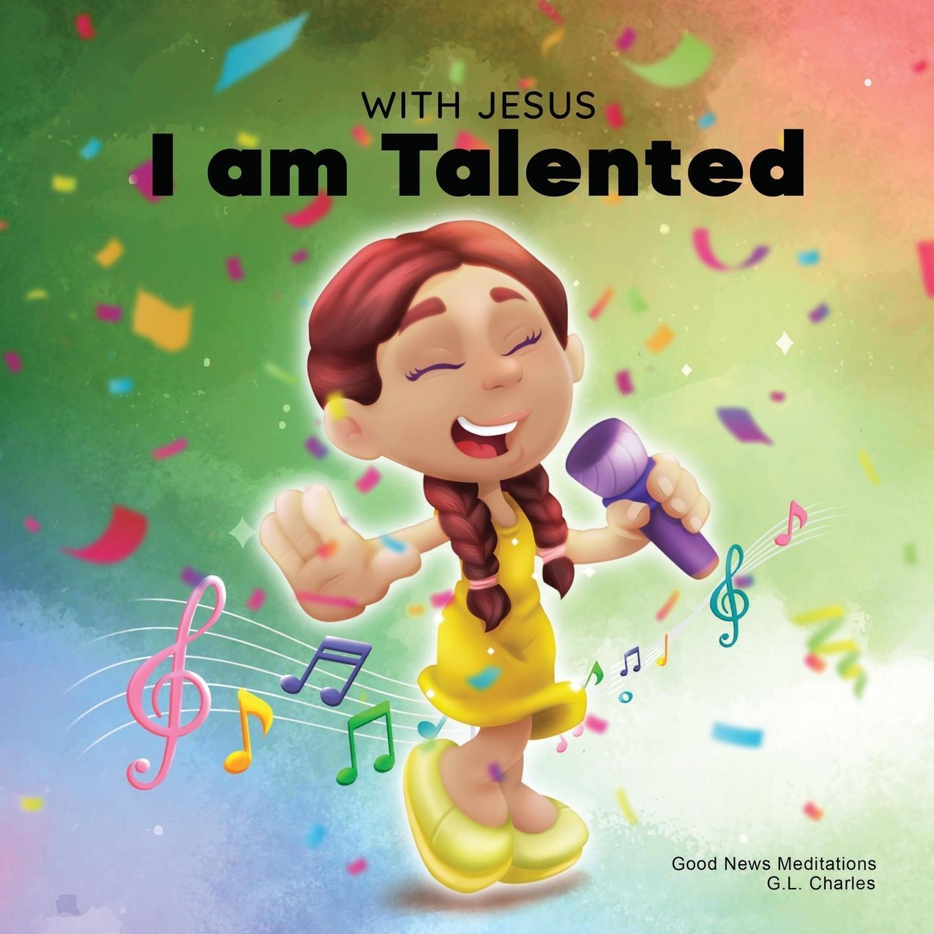 Cover: 9781990681776 | With Jesus I am Talented | G. L. Charles (u. a.) | Taschenbuch | 2022