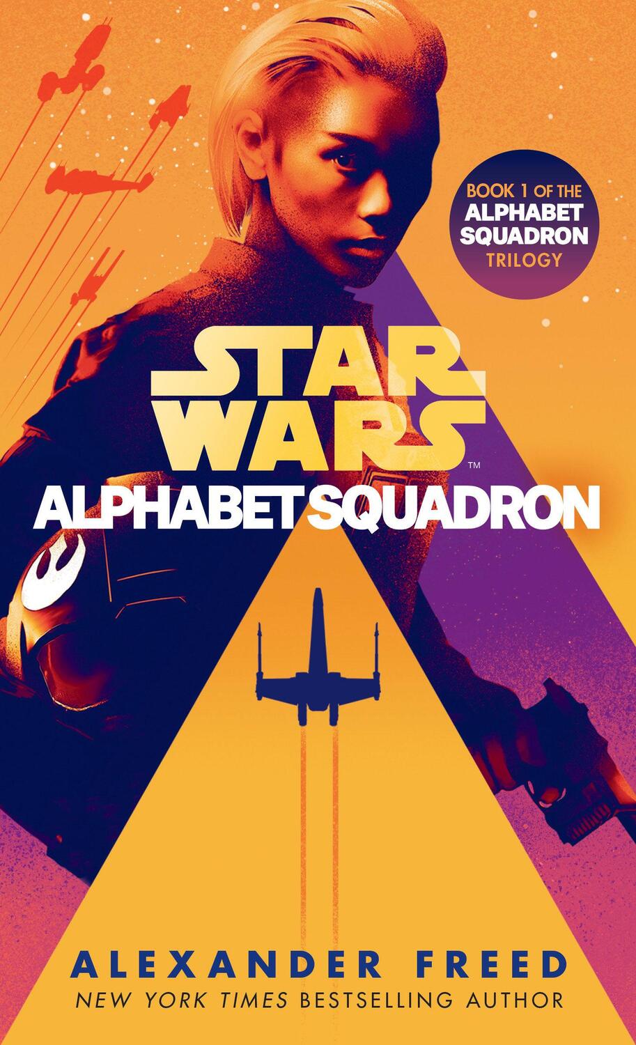 Cover: 9781984820211 | Alphabet Squadron (Star Wars) | Alexander Freed | Taschenbuch | 2019