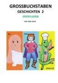 Cover: 9783842344457 | Großbuchstaben Geschichten. Bd.2 | Sara Quast | Taschenbuch