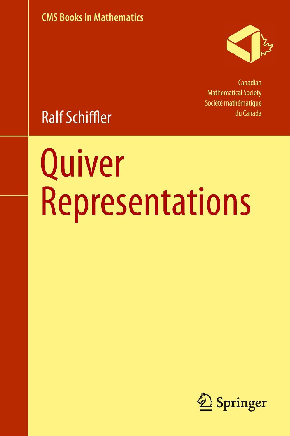 Cover: 9783319092034 | Quiver Representations | Ralf Schiffler | Buch | Englisch | 2014