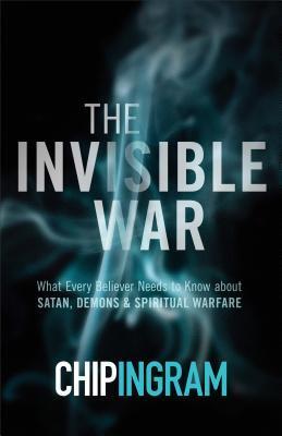 Cover: 9780801018565 | The Invisible War - What Every Believer Needs to Know about Satan,...