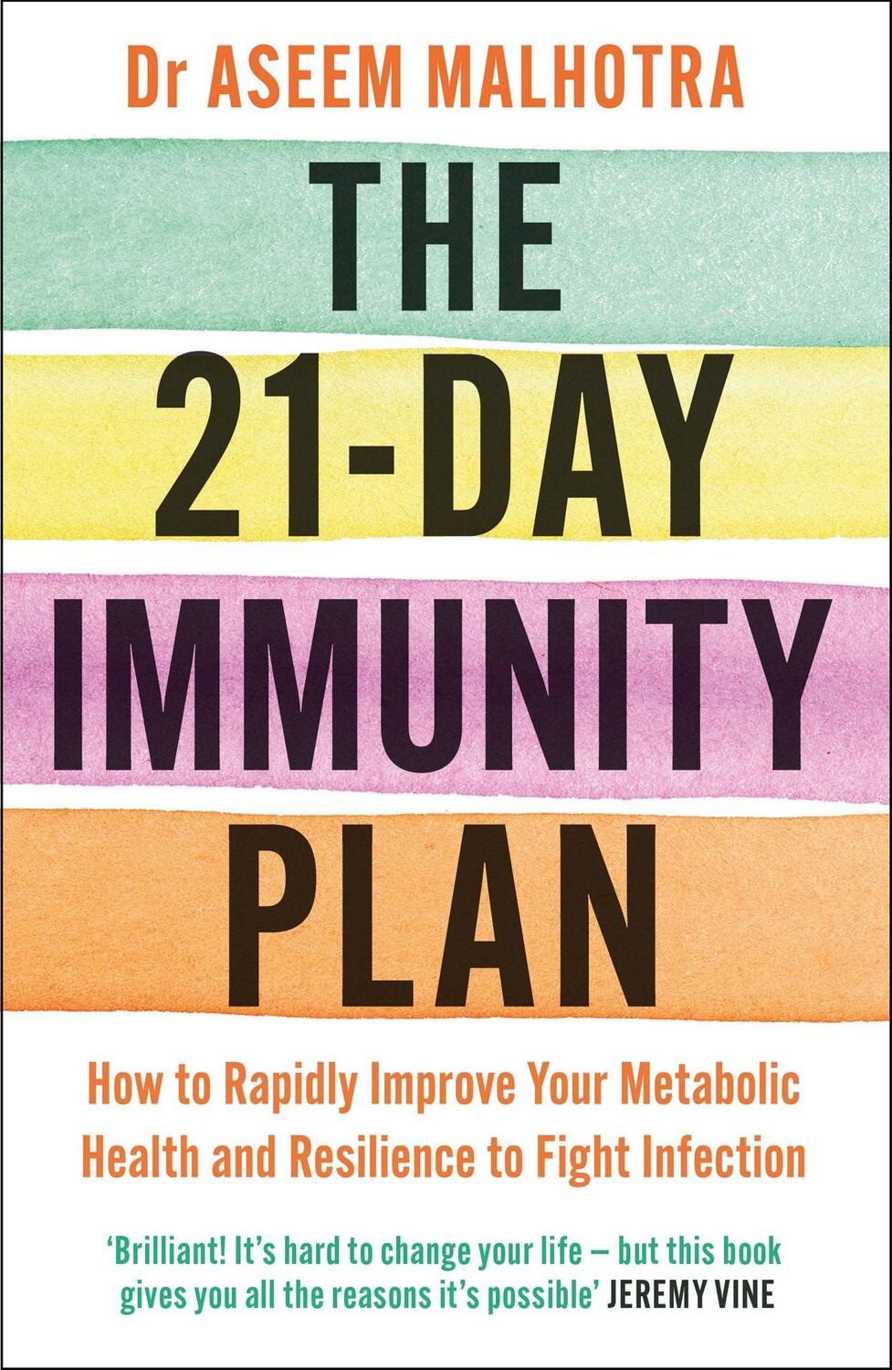 Cover: 9781529349672 | The 21-Day Immunity Plan | Dr Aseem Malhotra | Taschenbuch | Englisch