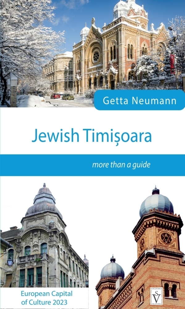 Cover: 9783949583070 | Jewish Timisoara - more than a guide | Getta Neumann | Taschenbuch