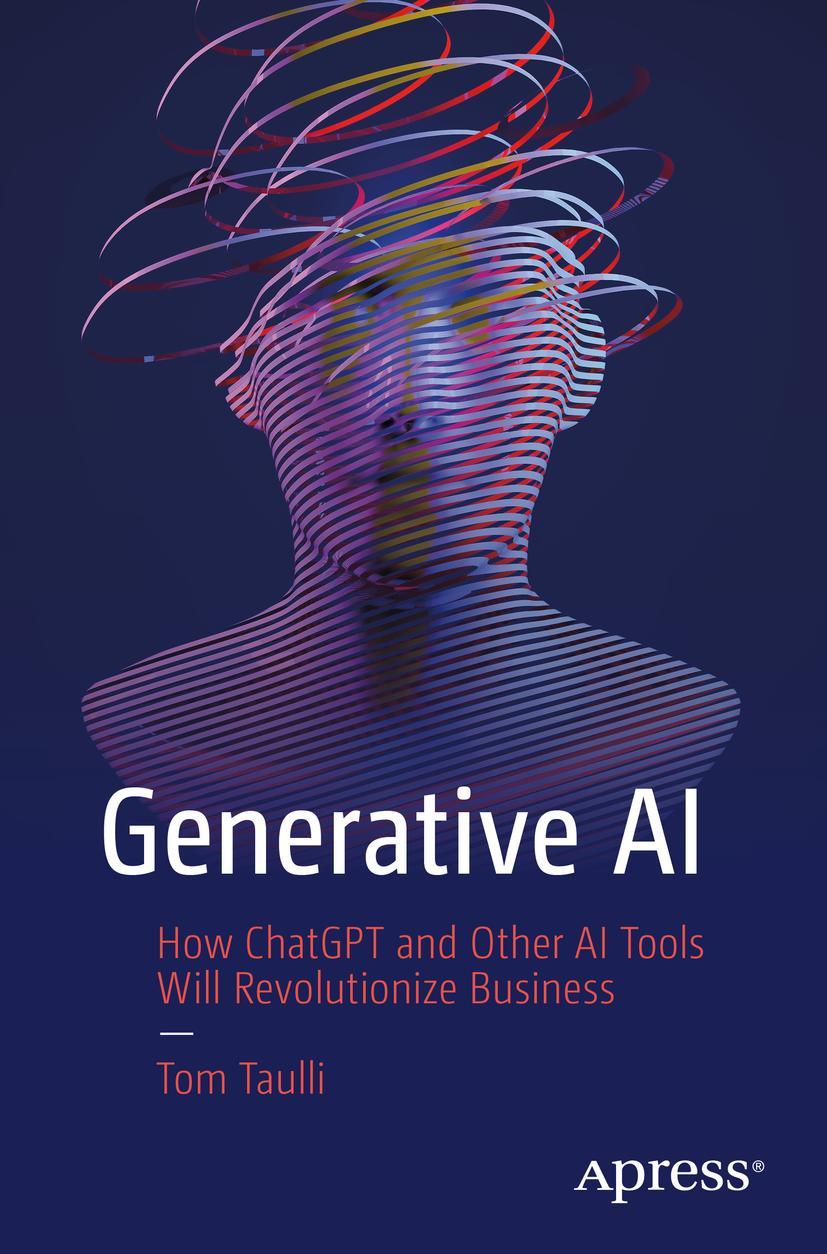 Cover: 9781484293690 | Generative AI | Tom Taulli | Taschenbuch | Paperback | vii | Englisch