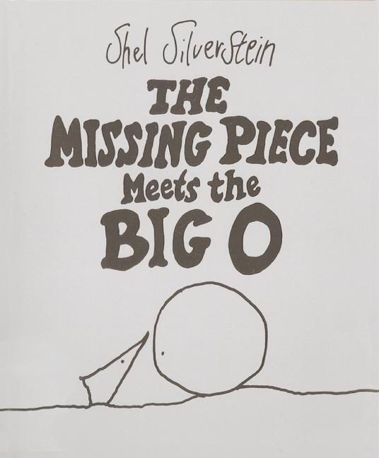 Cover: 9780060256579 | The Missing Piece Meets the Big O | Shel Silverstein | Buch | 100 S.