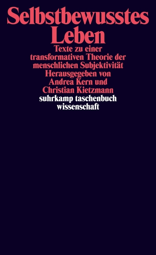 Cover: 9783518297971 | Selbstbewusstes Leben | Andrea Kern (u. a.) | Taschenbuch | 2017