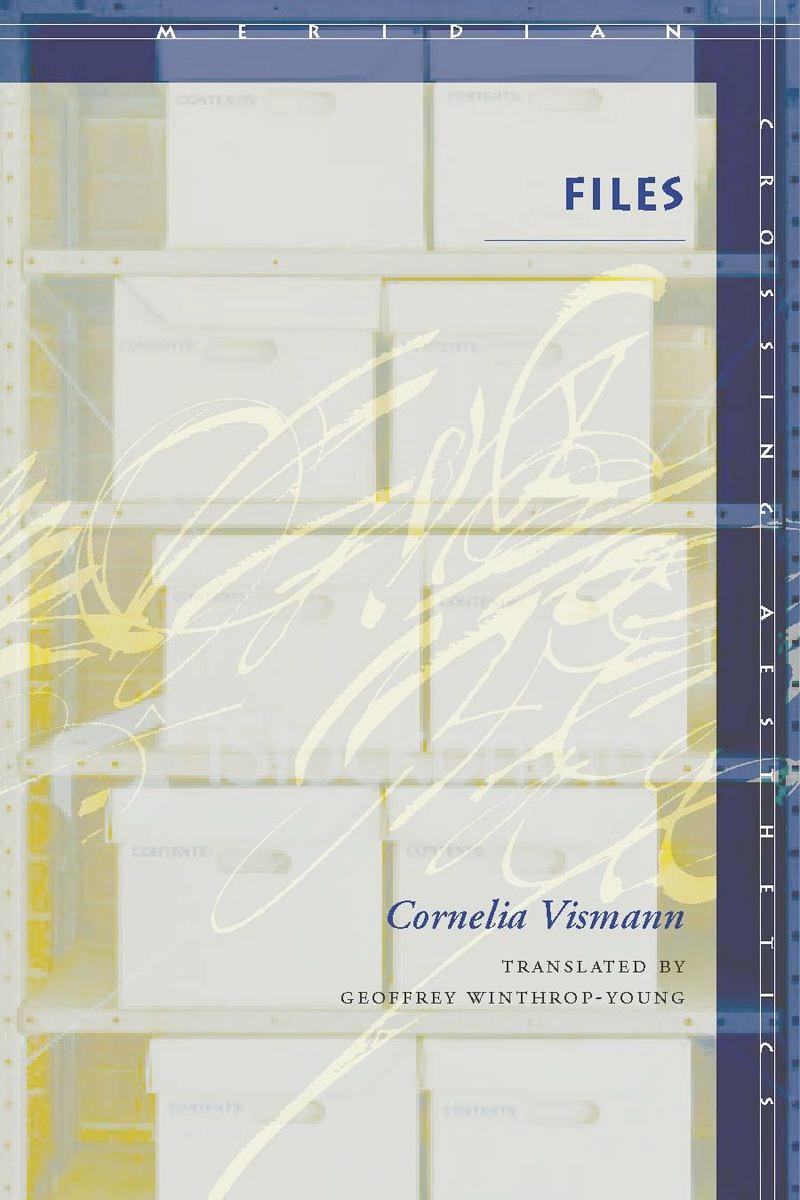 Cover: 9780804751513 | Files | Law and Media Technology | Cornelia Vismann | Taschenbuch