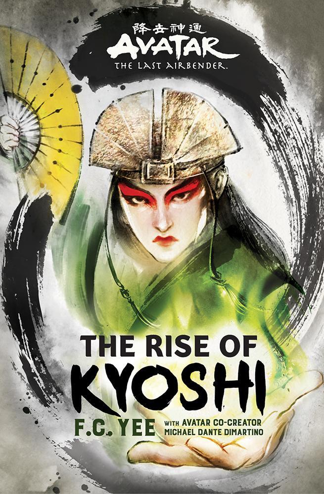 Cover: 9781419735042 | Avatar, the Last Airbender: The Rise of Kyoshi (Chronicles of the...