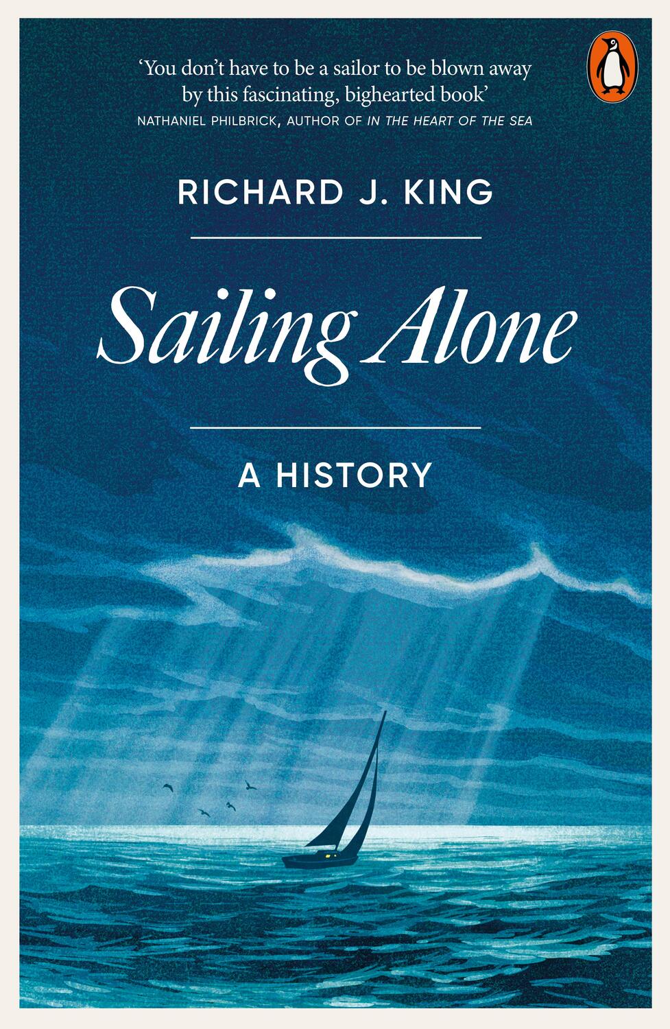 Cover: 9781802063097 | Sailing Alone | A History | Richard J. King | Taschenbuch | Englisch