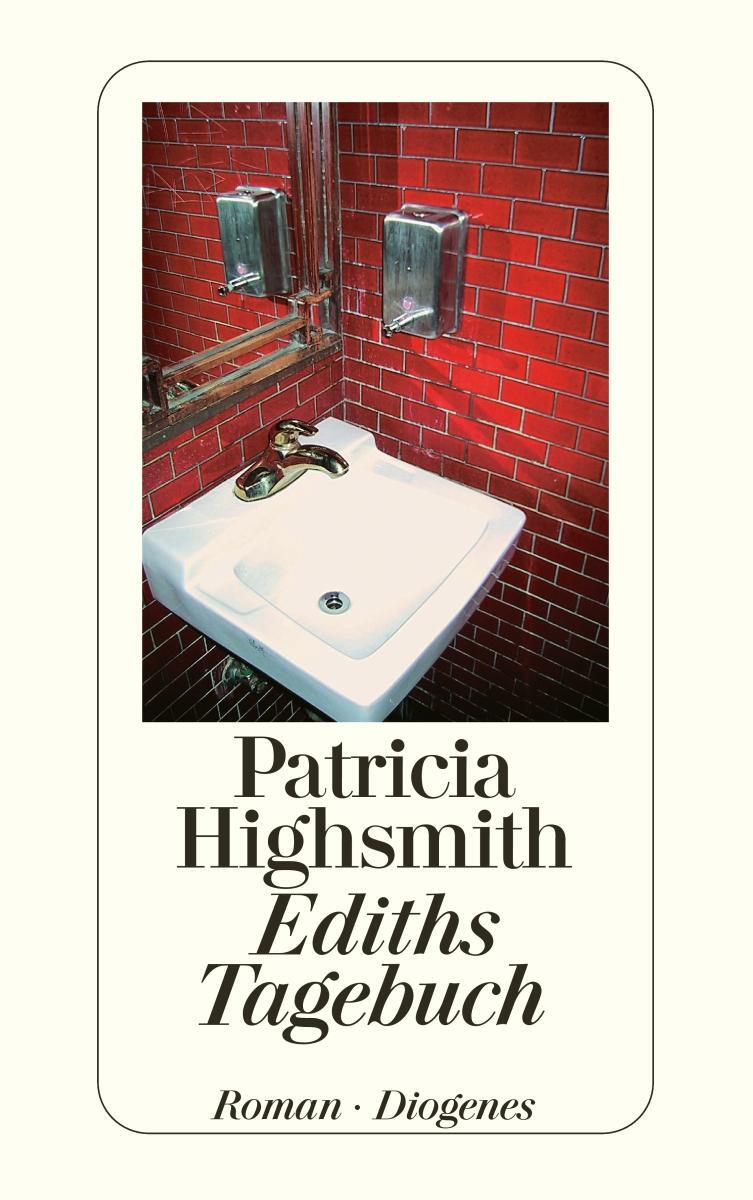 Cover: 9783257234176 | Ediths Tagebuch | Patricia Highsmith | Taschenbuch | 512 S. | Deutsch