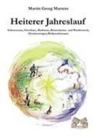 Cover: 9783868127423 | Heiterer Jahreslauf | Martin Georg Martens | Taschenbuch | Paperback