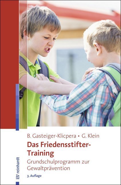 Cover: 9783497026098 | Das Friedensstifter-Training, m. CD-ROM | Gasteiger-Klicpera (u. a.)