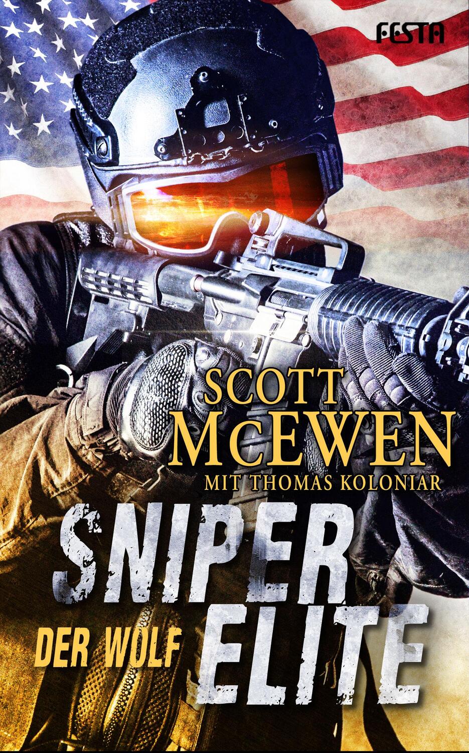 Cover: 9783865525567 | Sniper Elite: Der Wolf | Scott McEwen | Taschenbuch | 508 S. | Deutsch