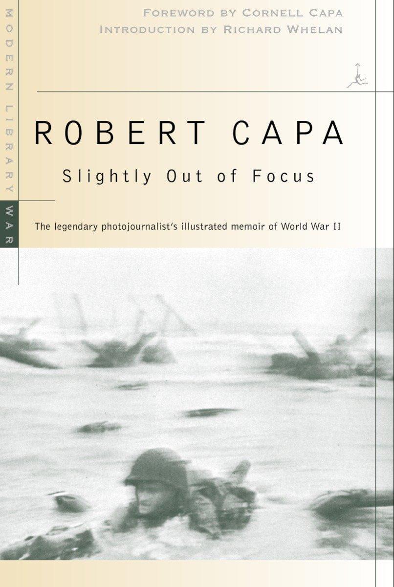 Cover: 9780375753961 | Slightly Out of Focus | Robert Capa | Taschenbuch | Modern Library War