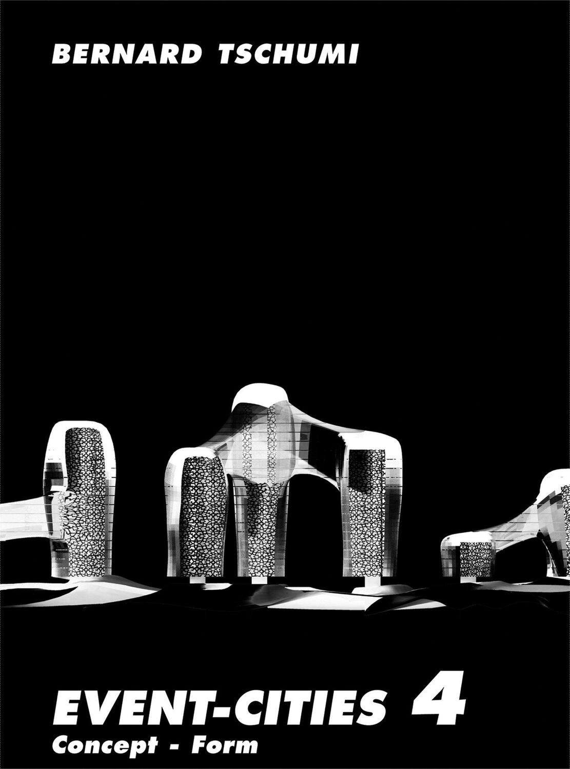 Cover: 9780262512411 | Event-Cities 4 | Concept-Form | Bernard Tschumi | Taschenbuch | 2010
