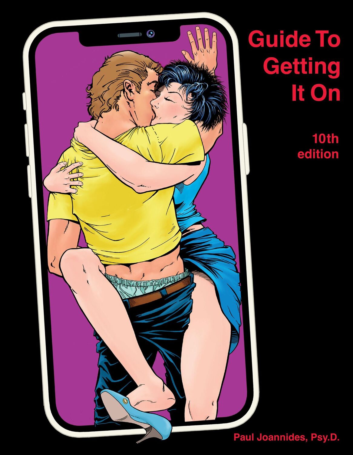 Cover: 9781885535047 | Guide to Getting It on | Crush It in Bed | Paul Joannides | Buch