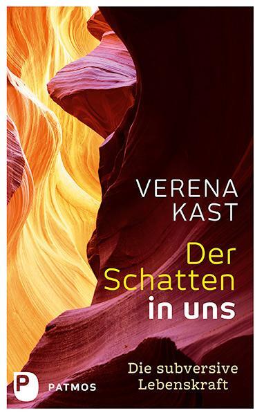 Cover: 9783843607384 | Der Schatten in uns | Die subversive Lebenskraft | Verena Kast | Buch