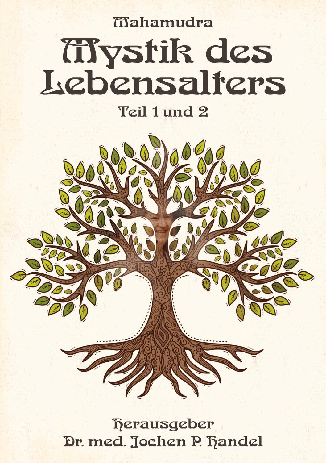 Cover: 9783757814182 | Mystik des Lebensalters | Mahamudra Hauke Messerschmidt | Taschenbuch