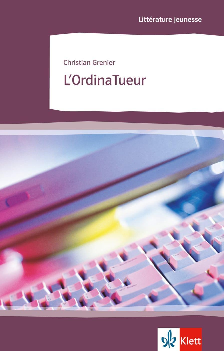 Cover: 9783125920927 | L'ordinaTueur | Christian Grenier | Taschenbuch | Littérature jeunesse