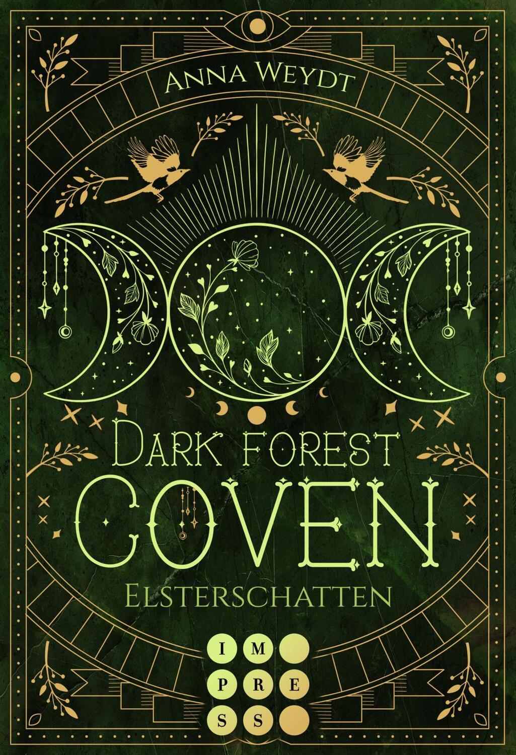 Cover: 9783551305343 | Dark Forest Coven. Elsterschatten | Anna Weydt | Taschenbuch | 321 S.