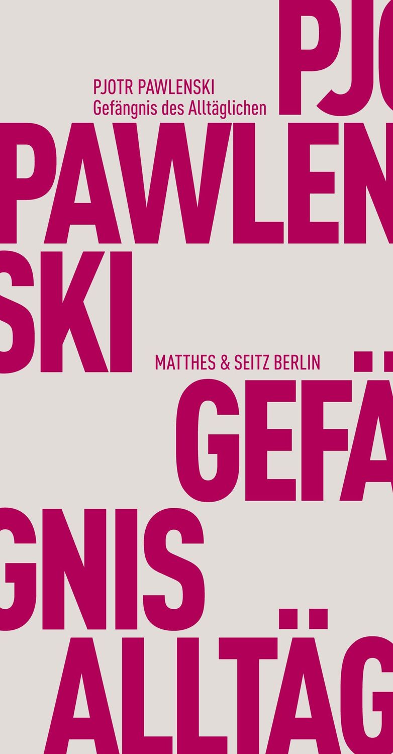 Cover: 9783957573773 | Gefängnis des Alltäglichen | Pjotr Pawlenski (u. a.) | Taschenbuch