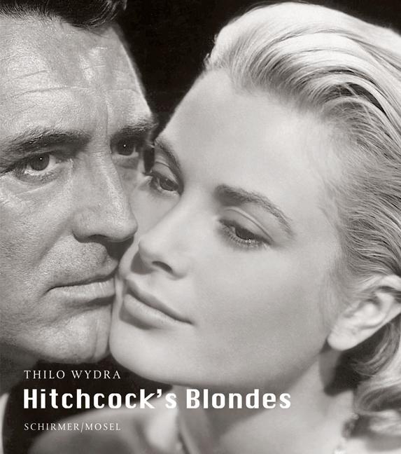 Hitchcock's Blondes - Wydra, Thilo