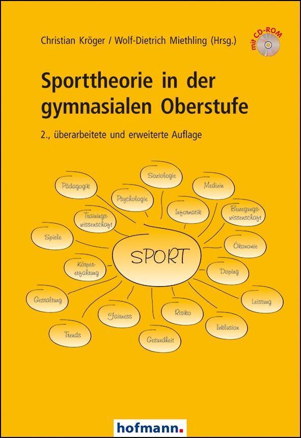 Cover: 9783778086827 | Sporttheorie in der gymnasialen Oberstufe | Christian Kröger (u. a.)