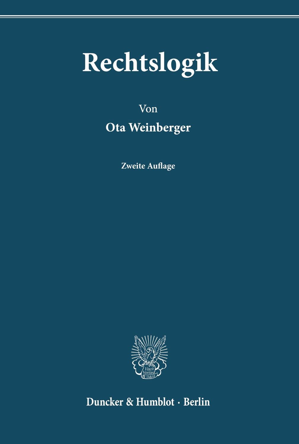 Cover: 9783428065349 | Rechtslogik. | Ota Weinberger | Buch | HC runder Rücken kaschiert