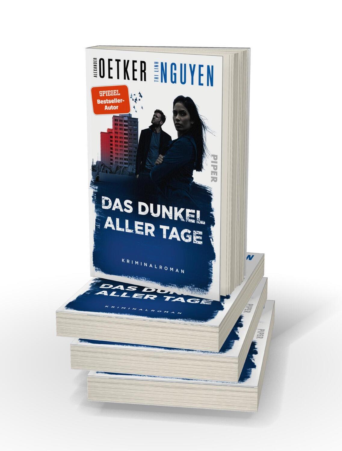 Bild: 9783492064026 | Das Dunkel aller Tage | Alexander Oetker (u. a.) | Taschenbuch | 2024