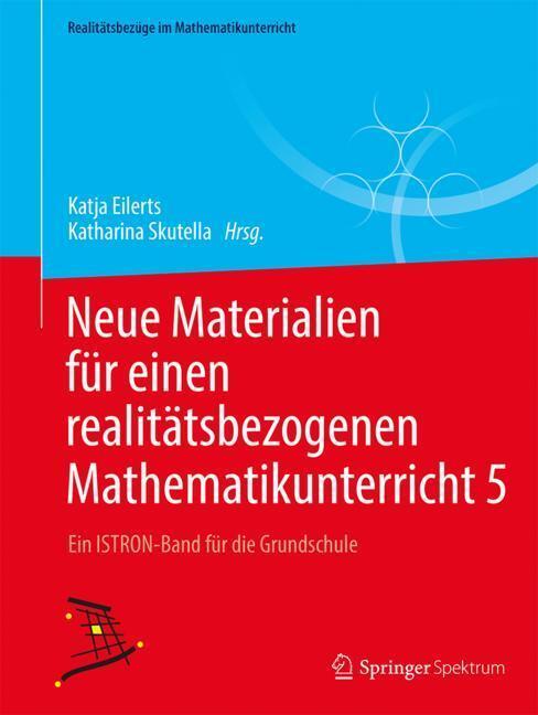 Cover: 9783658210410 | Neue Materialien für einen realitätsbezogenen Mathematikunterricht 5