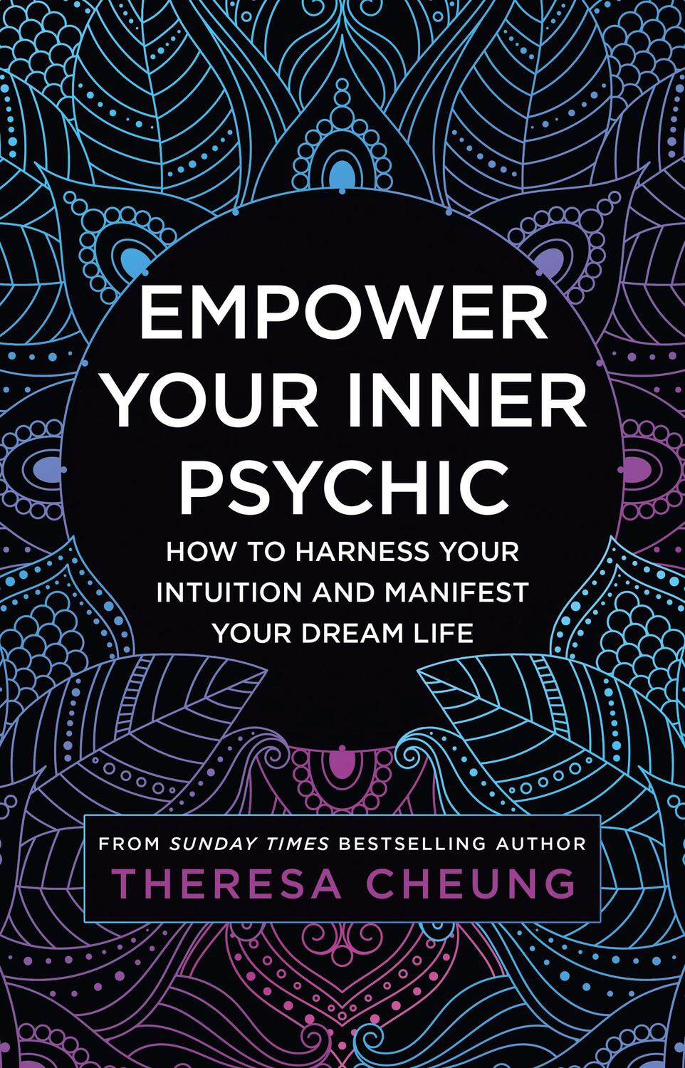 Cover: 9780008536497 | Empower Your Inner Psychic | Theresa Cheung | Taschenbuch | 2023