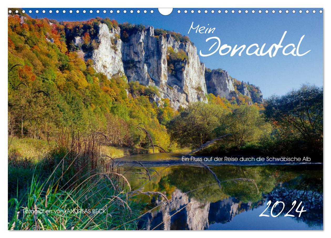 Cover: 9783675565104 | Mein Donautal (Wandkalender 2024 DIN A3 quer), CALVENDO Monatskalender