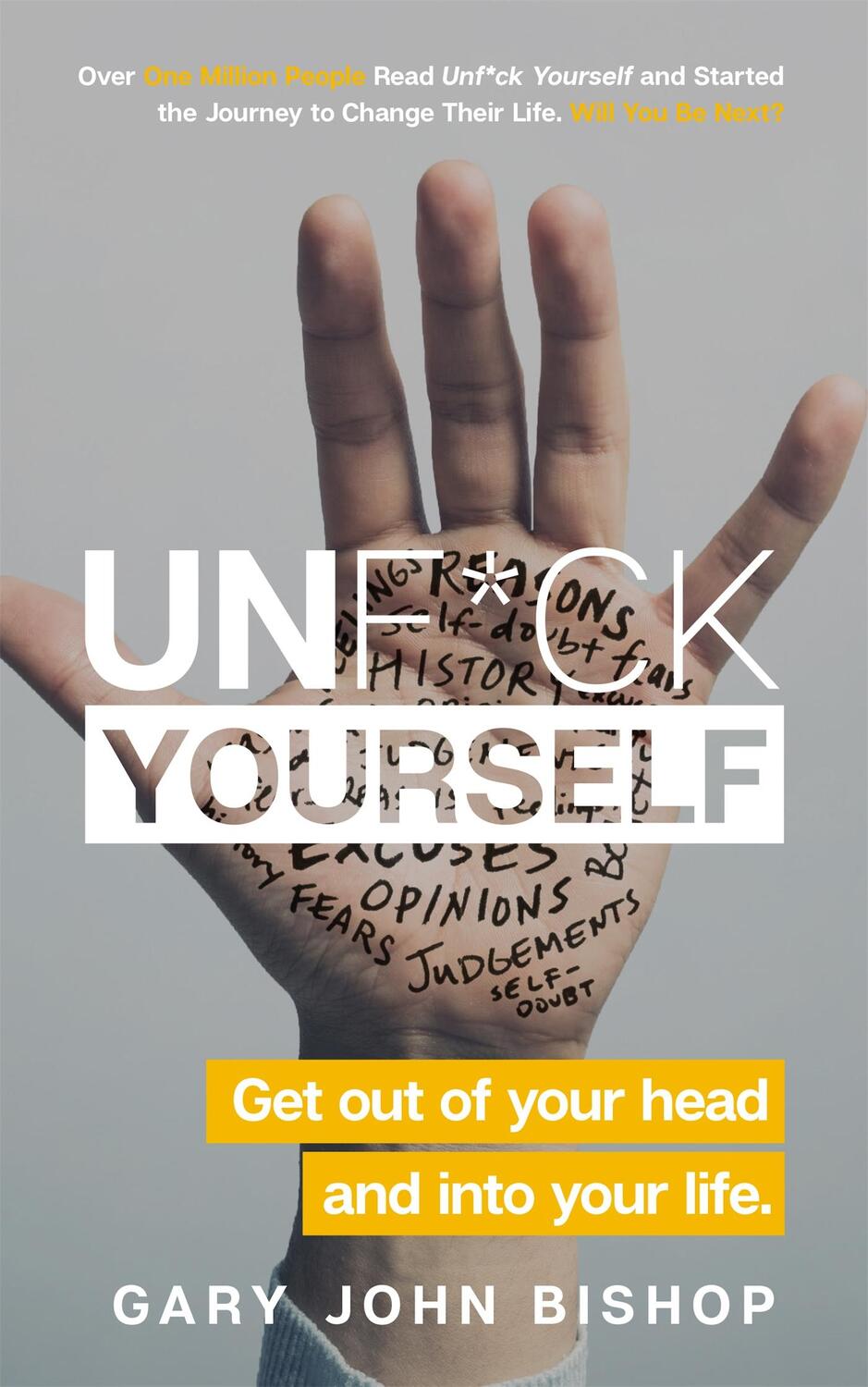 Cover: 9781473671577 | Unf*ck Yourself | Get out of your head and into your life | Bishop
