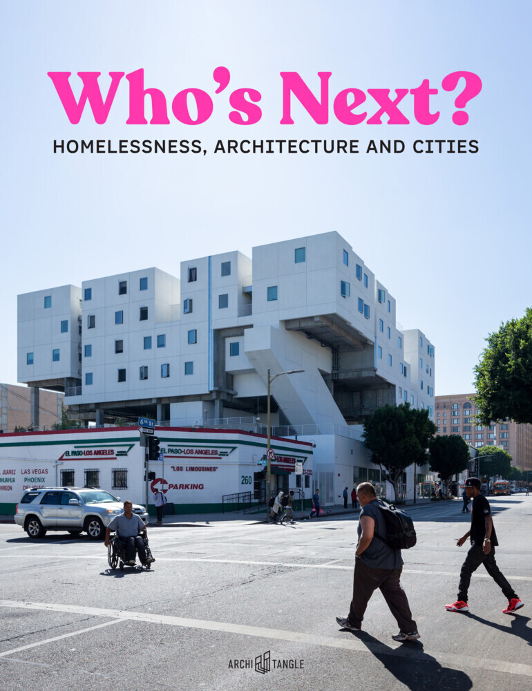 Cover: 9783966800174 | Who's Next | Homelessness, Architecture, and Cities | Talesnik (u. a.)