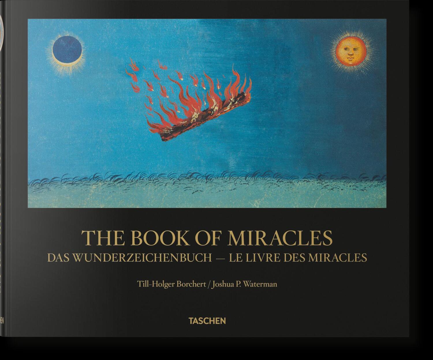Cover: 9783836564144 | The Book of Miracles | Das Wunderzeichenbuch/Le Livre Des Miracles