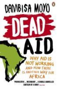 Cover: 9780141031187 | Dead Aid | Dambisa Moyo | Taschenbuch | Englisch | 2010