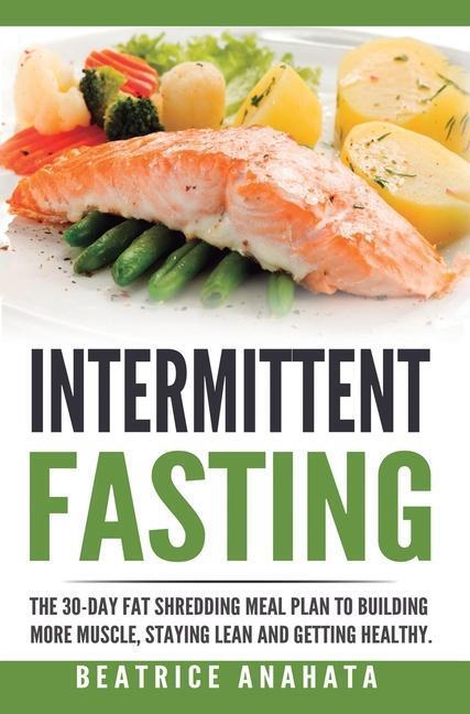 Cover: 9781647771188 | Intermittent Fasting | Beatrice Anahata | Buch | Englisch | 2019