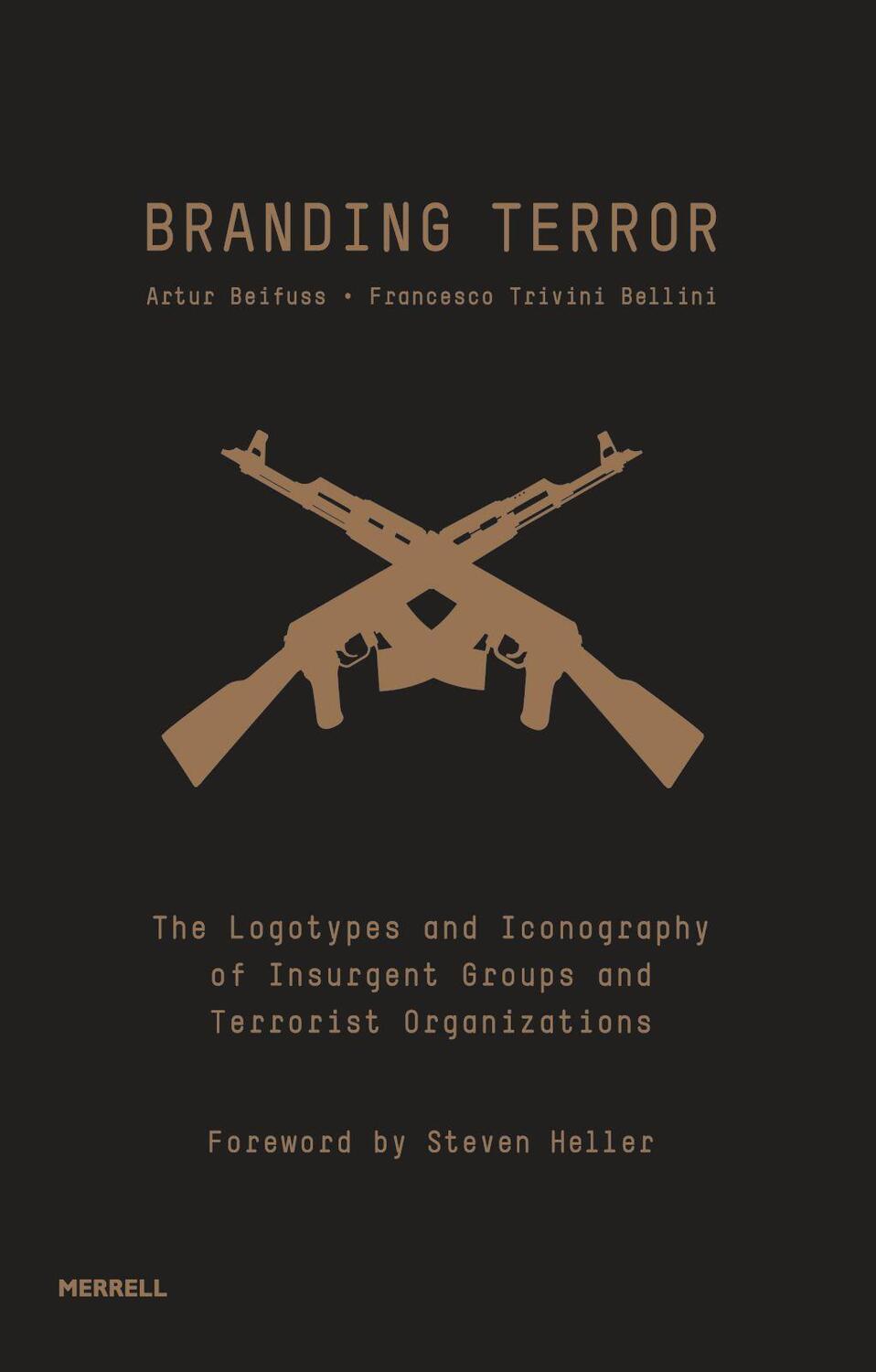 Cover: 9781858946016 | Branding Terror: The Logotypes and Iconography of Insurgent Groups...