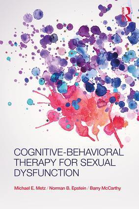 Cover: 9780415874083 | Cognitive-Behavioral Therapy for Sexual Dysfunction | Metz (u. a.)