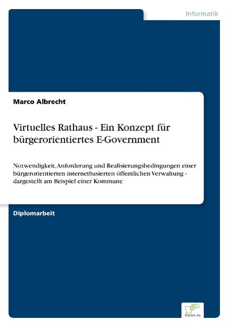 Cover: 9783838660714 | Virtuelles Rathaus - Ein Konzept für bürgerorientiertes E-Government