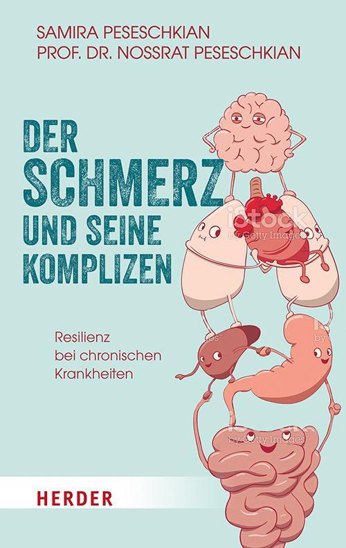 Cover: 9783451602559 | Der Schmerz und seine Komplizen | Nossrat Peseschkian (u. a.) | Buch