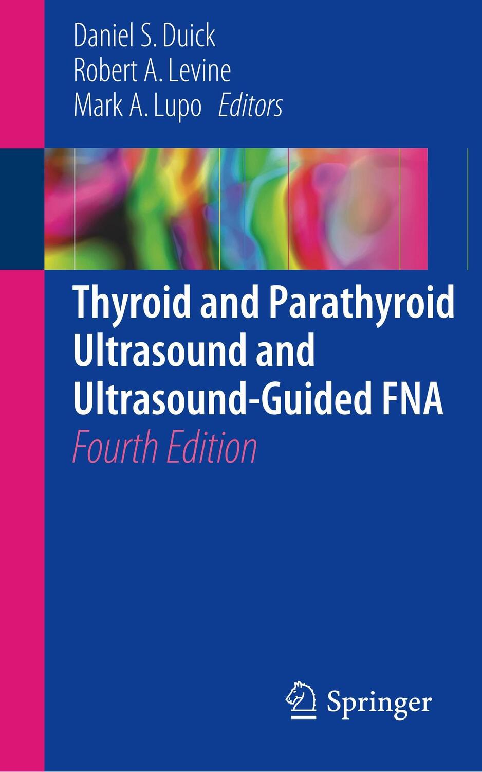 Cover: 9783319672373 | Thyroid and Parathyroid Ultrasound and Ultrasound-Guided FNA | Buch