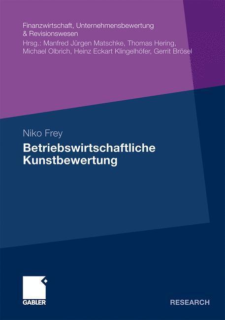 Cover: 9783834931092 | Betriebswirtschaftliche Kunstbewertung | Niko Frey | Taschenbuch | xxi