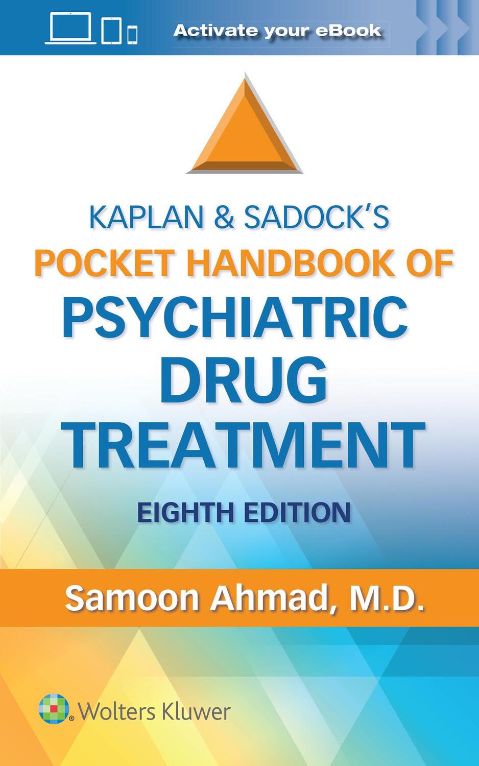 Cover: 9781975168995 | Kaplan and Sadock's Pocket Handbook of Psychiatric Drug Treatment